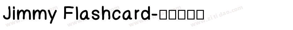 Jimmy Flashcard字体转换